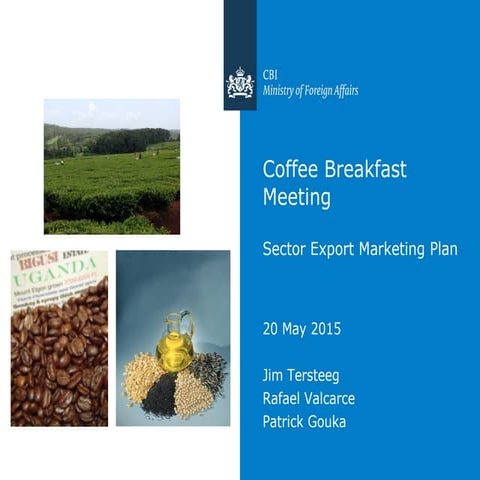 A CBI - UCF Coffee Breakfast Meeting Presentation on Speciality Coffees