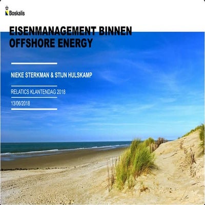 Nieke Sterkman & Stijn Hulskamp - Eisenmanagement binnen Offshore Energy
