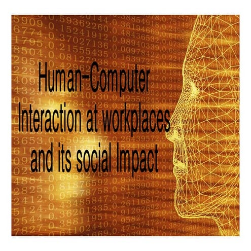 Human-Computer Interaction at Workplaces