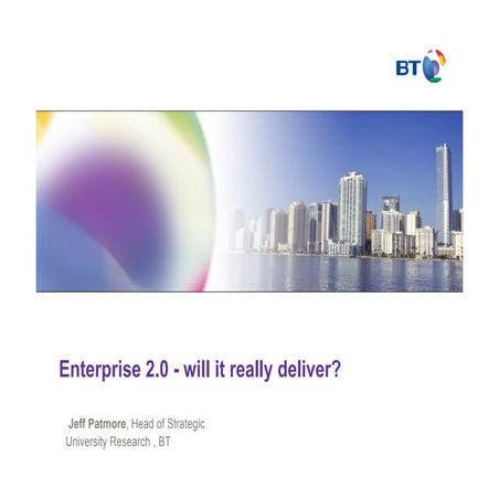 Enterprise 2.0 - will it really deliver?