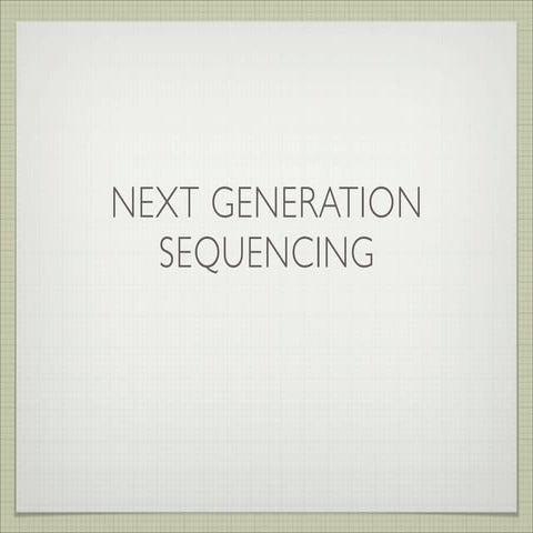 Next Generation Sequencing & Transcriptome Analysis
