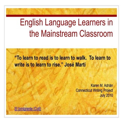 English Language Learners in the Mainstream Classroom
