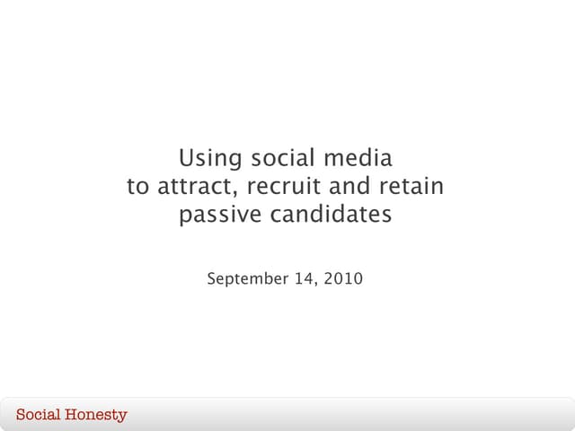 Using social media to attract, recr...