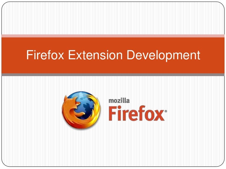 Firefox Extension Development