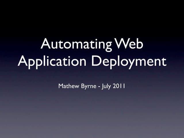Automating Web Application Deployment