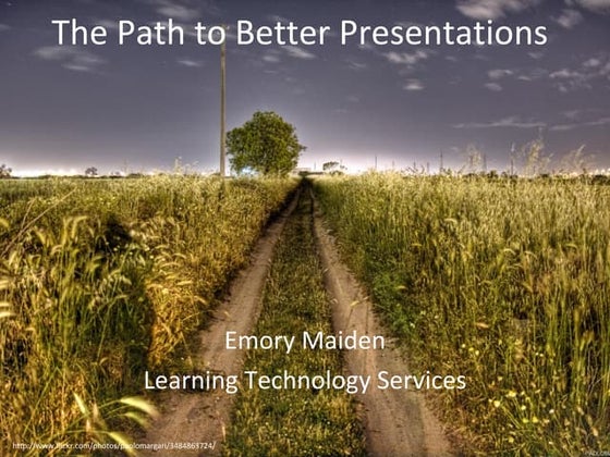 Path to Better Presentations