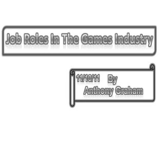 Job Roles In The Gameing Industry