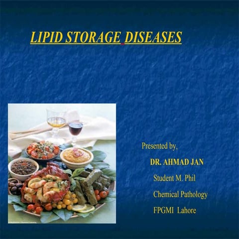 lipid storage diseases