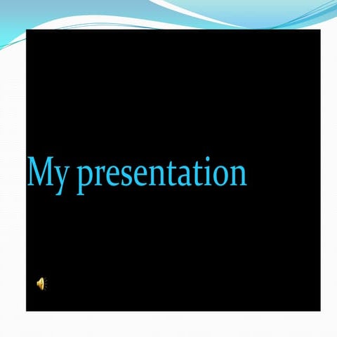 Presentation