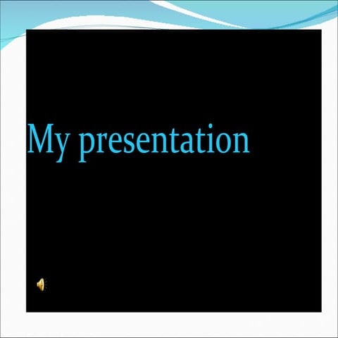 Presentation