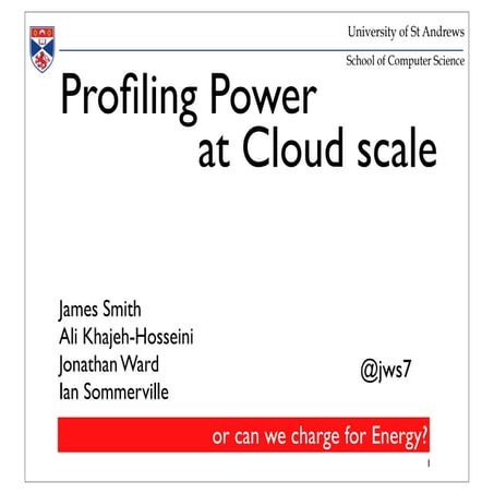 CloudMonitor: Profiling Power Usage