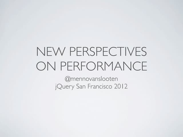 New Perspectives on Performance
