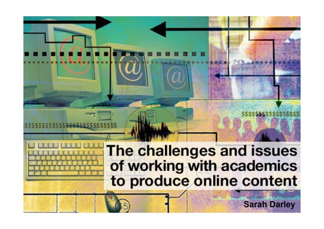 Working with academics to produce online content