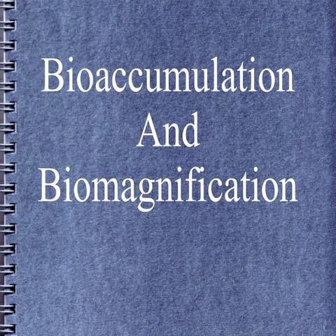 bioaccumulation and 