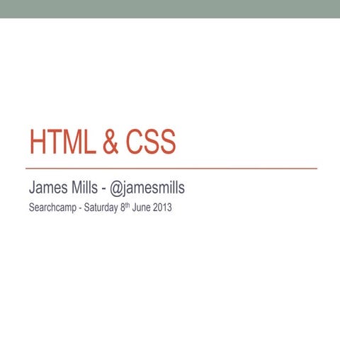 HTML/CSS Workshop @ Searchcamp | PPT