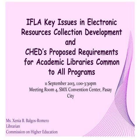 IFLA Key Issues in Electronic Resources Collection Development and CMO Propos...