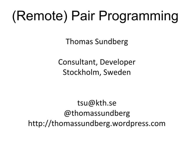 (Remote) Pair Programming