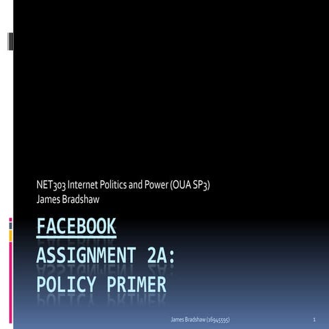 Facebook: Assignment 2a: Policy Primer