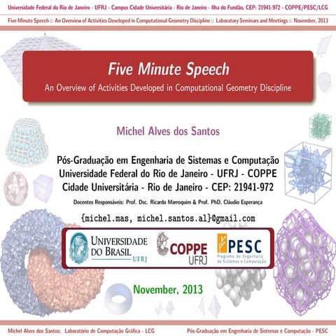 Five Minute Speech: Activities Developed in Computational Geometry Discipline