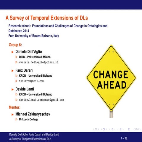 A Survey of Temporal Extensions of Description Logics