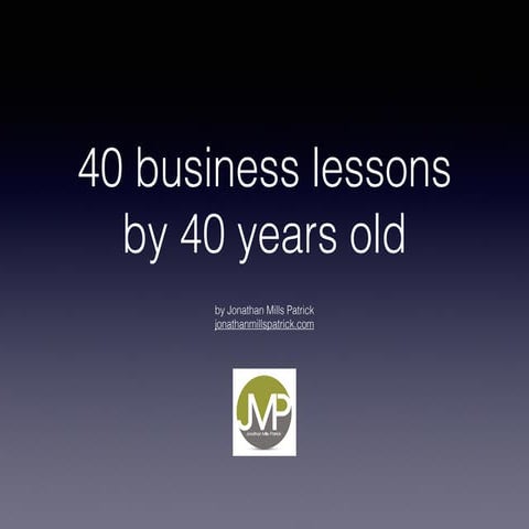 40 business lessons in 40 years