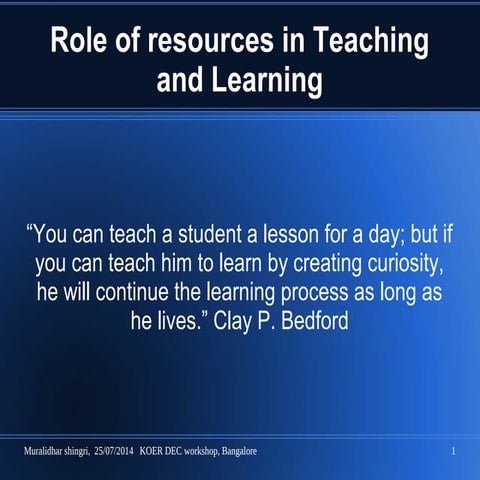 Use of resources in teaching and learning