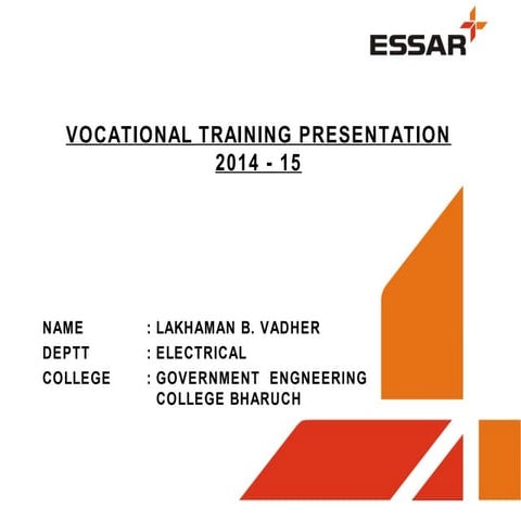 Vocational trainning presentation at ESSAR Power Salaya (Electrical Engineering)