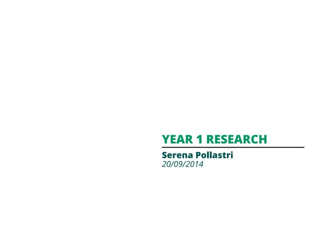 Year 1 of research - presentation