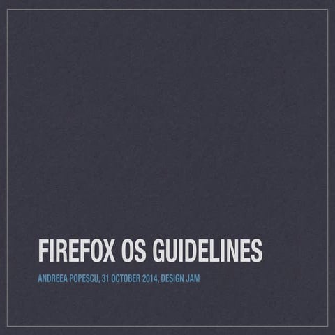 Firefox OS Guidelines