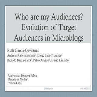 Who are my Audiences? Evolution of ...