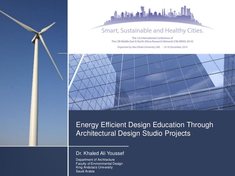 Architecture Design Education energy efficient design education through architectural design studio… Architecture Design Education energy efficient design education through architectural design studio…