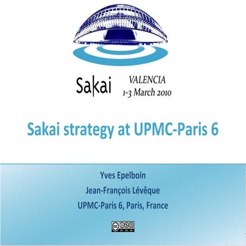 Sakai strategy at UPMC-Paris 6Presentation