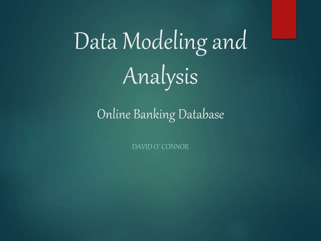 Banking System Presentation - David O' Connor