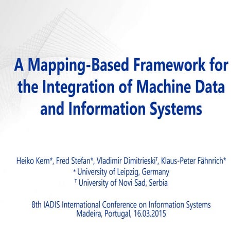 A Mapping-Based Framework for the Integration of Machine Data and Information...
