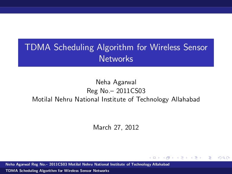 tdma schleduling in wireless sensor network tdma schleduling in wireless sensor network, Presentation templates