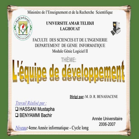 L'équipe de développement