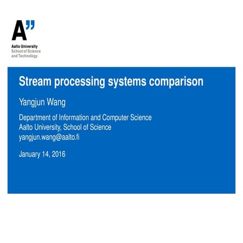 Stream processing comparison