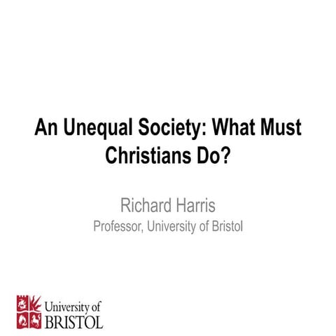 An Unequal Society: what must Christians do?
