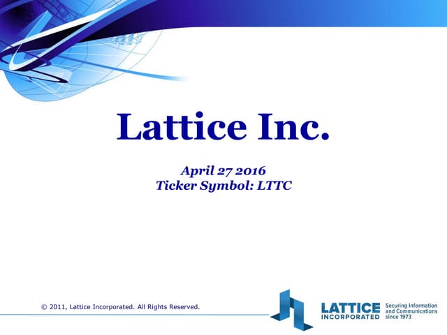 Lattice Inc. - Investor Presentation