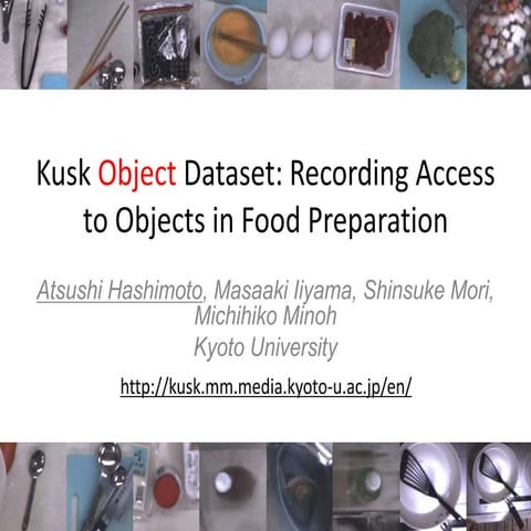 Kusk Object Dataset: Recording Access to Objects in Food Preparation