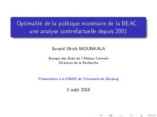 Optimalité de la politique monétaire de la BEAC