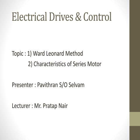 Ward leonard method & Characteristics of series motor