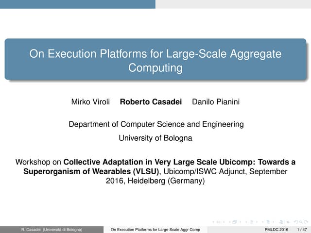 On Execution Platforms for Large-Scale Aggregate Computing