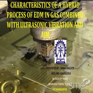 CHARACTERISTICS OF A HYBRID PROCESS...
