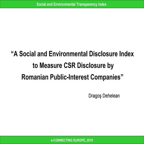 A Social and Environmental Disclosure Index  to Measure CSR Disclosure by Rom...