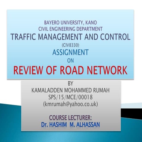 Academic Presentation On Review Of Road Network