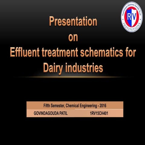 Effluent treatment schematics for Dairy industries | PPTX