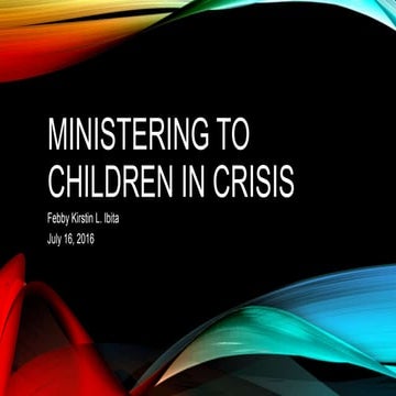 Ministering to Children in Crisis