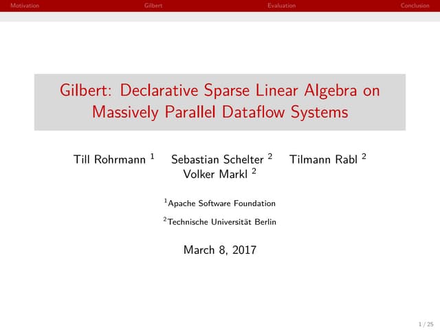 Gilbert: Declarative Sparse Linear Algebra on Massively Parallel Dataflow Sys...