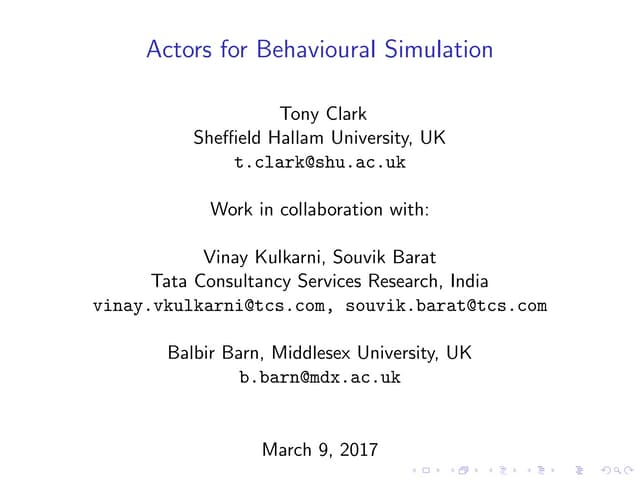 Actors for Behavioural Simulation